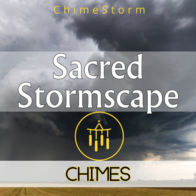 Sacred Stormscape Chimes - ChimeStorm