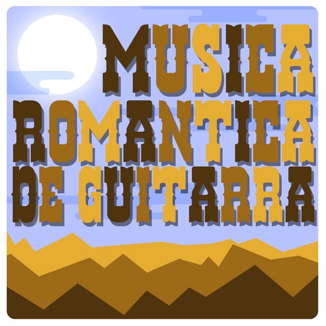 Musica Romántica de Guitarra - Romantica De La Guitarra