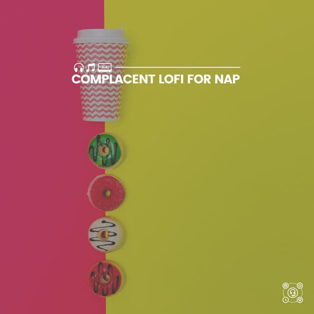 Complacent Lofi for Nap - LofiCentral