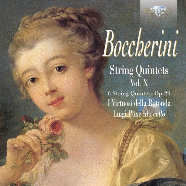 Boccherini: String Quintets, Op. 29, Vol. X - Luigi Boccherini