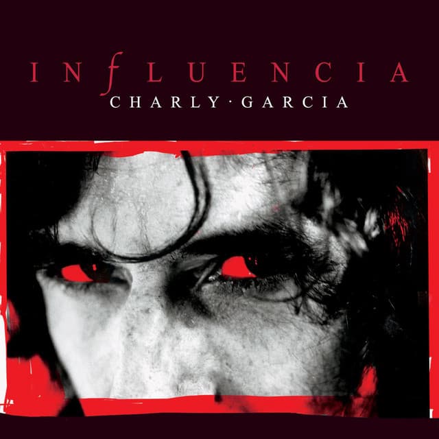 Influencia - Charly García