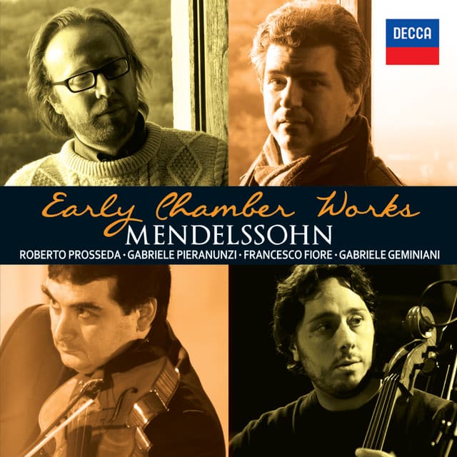 Early Chamber Works - Felix Mendelssohn
