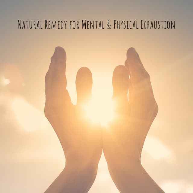 Natural Remedy for Mental & Physical Exhaustion. Healing Music - Natural New Age Maker!