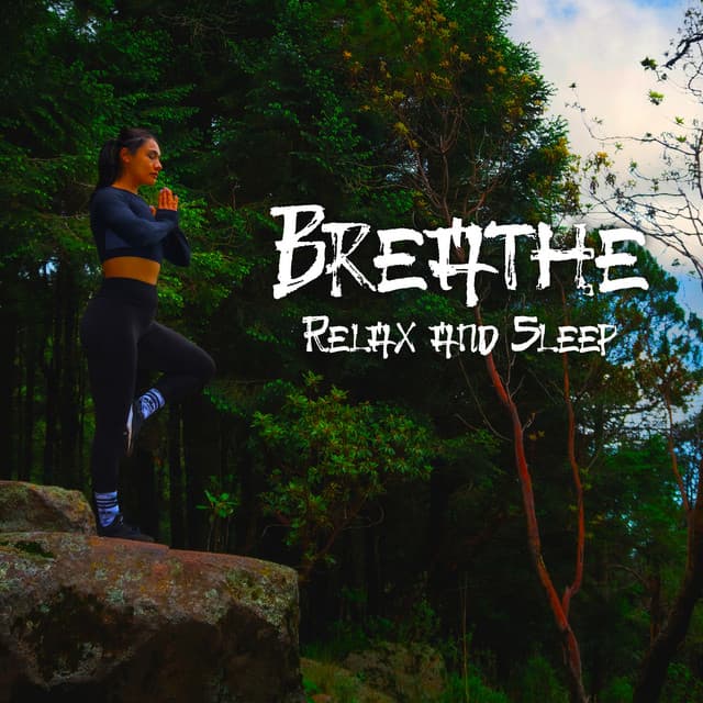Breathe, Relax and Sleep - Total Relax Zone