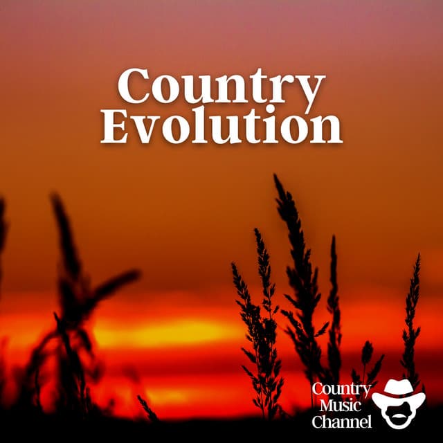 Country Evolution - Country Music Channel