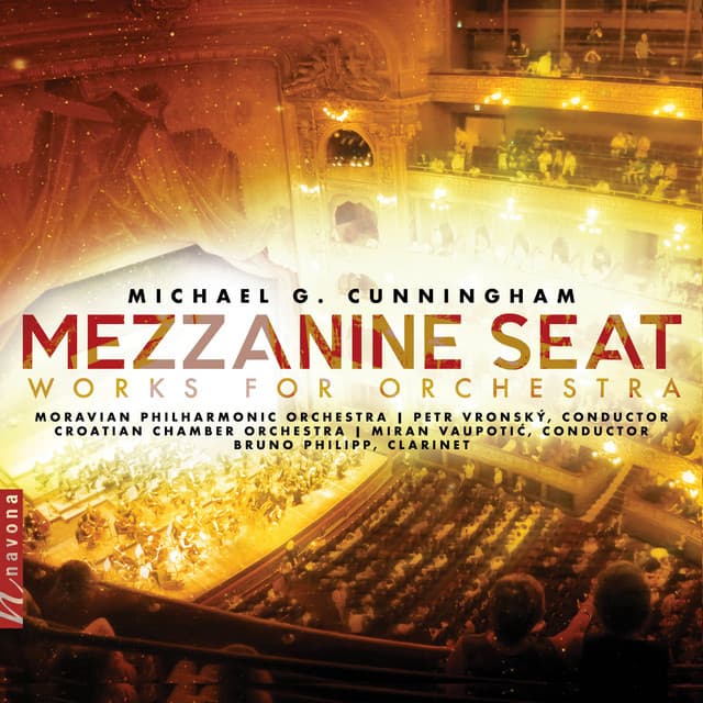 Cunningham: Mezzanine Seat – Works for Orchestra - Michael G. Cunningham