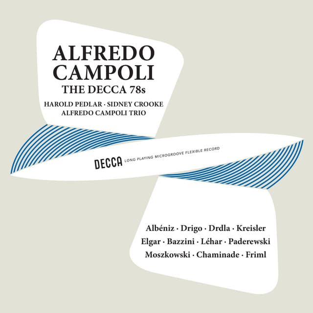 Campoli - The Decca 78s, Volume 1 - Alfredo Campoli