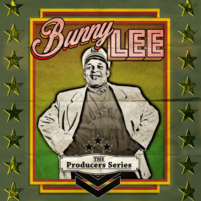 The Producer Series - Bunny Lee - Bunny Lee