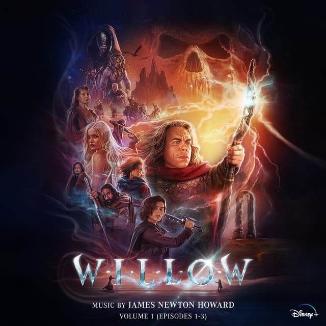 Willow: Vol. 1 - James Newton Howard