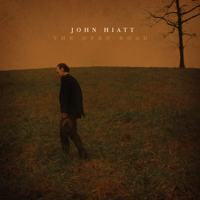The Open Road - John Hiatt