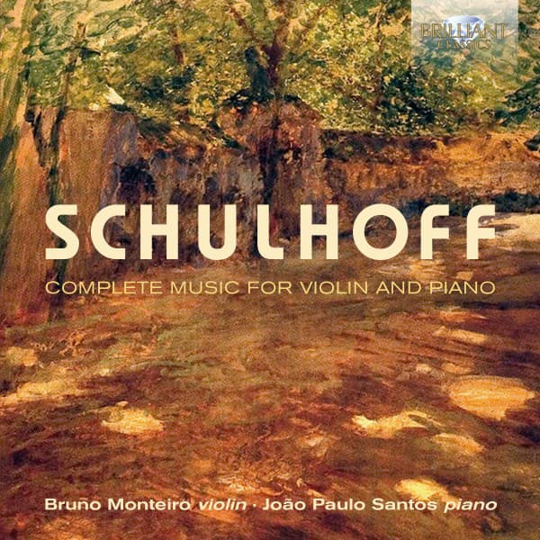 Schulhoff: Complete Music for Violin and Piano - Erwin Schulhoff