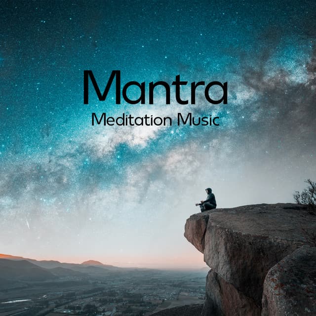 Mantra Meditation Music - Sounds to Clear the Mind - Mantras Guru Maestro