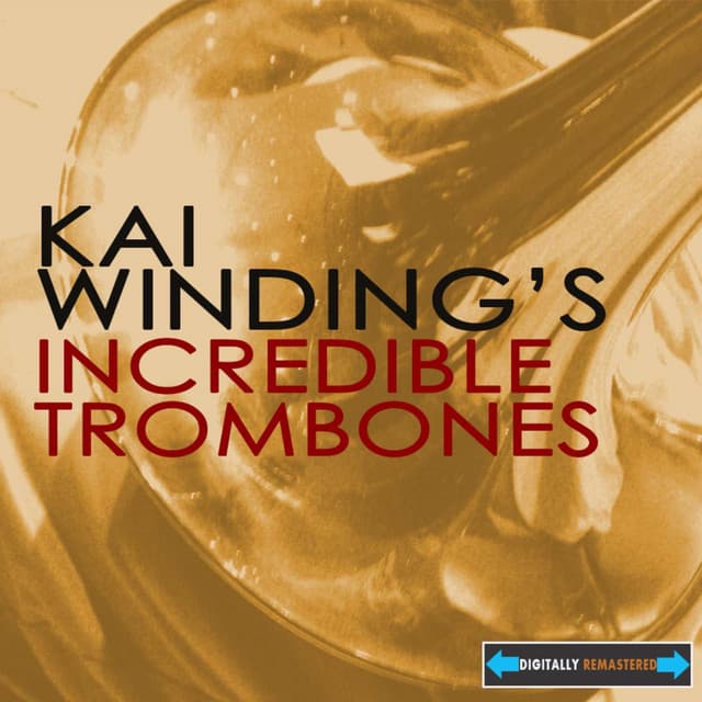 Kai Winding's Incredible Trombones - Kai Winding