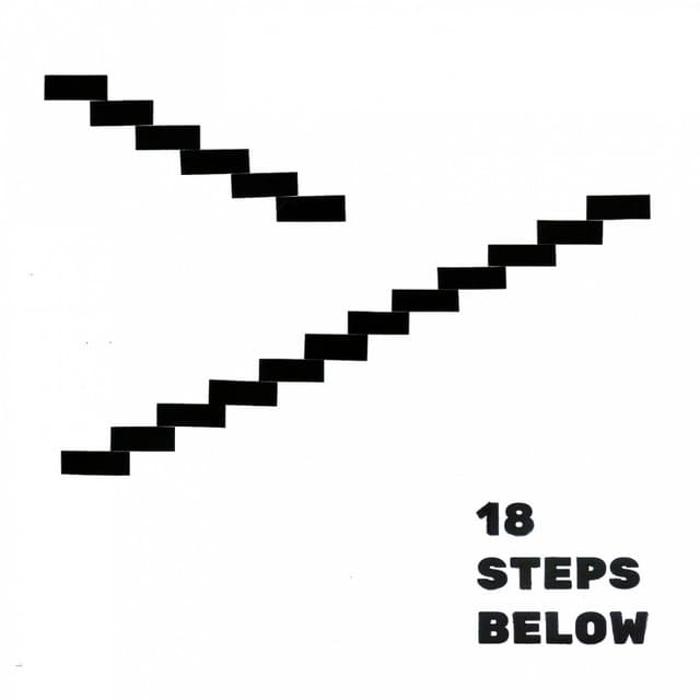 18 Steps Below - Twit One