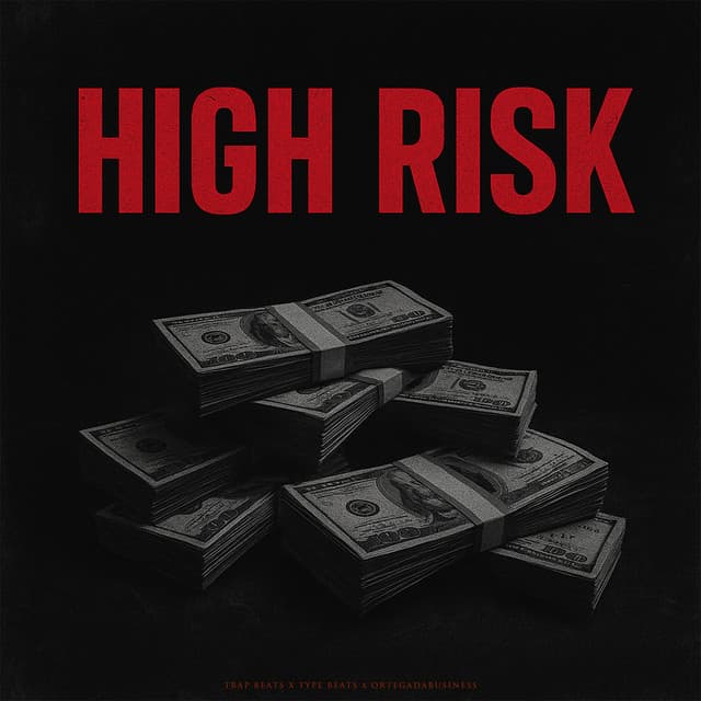 High Risk - Trap Beats