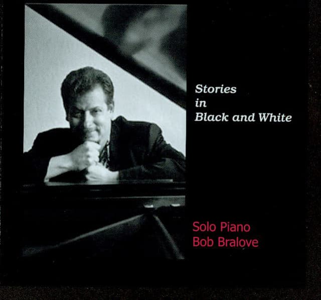 Stories in Black and White - Bob Bralove