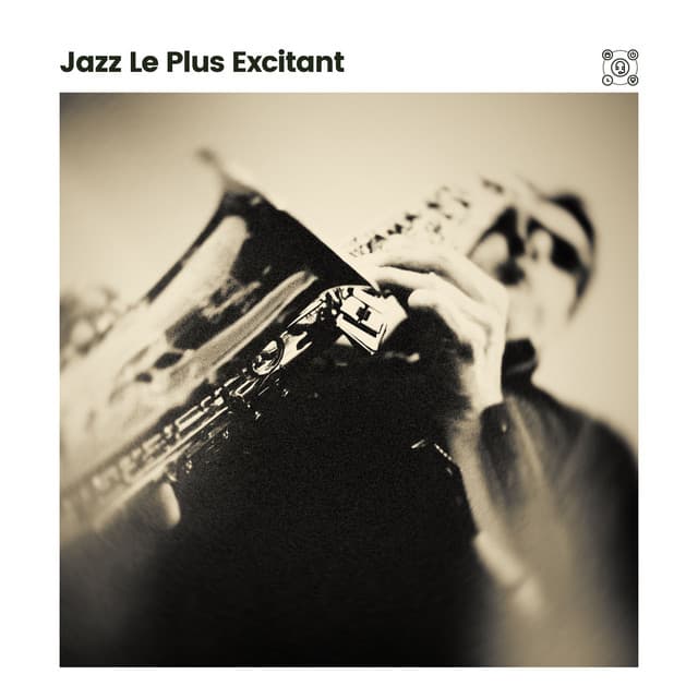 Jazz Le Plus Excitant - Jazz Douce Musique d'Ambiance