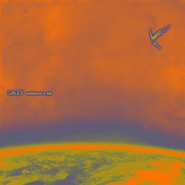 Earthbound in Dub - Gaudi