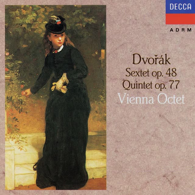 Dvořák: Sextet Op. 48; Quintet Op. 77 - Antonín Dvořák