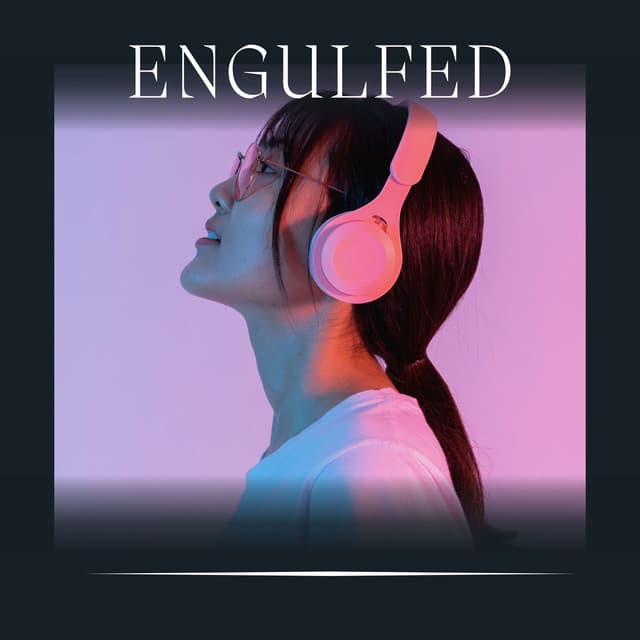 Engulfed - Binaural Beat Brainwave Subliminal Systems