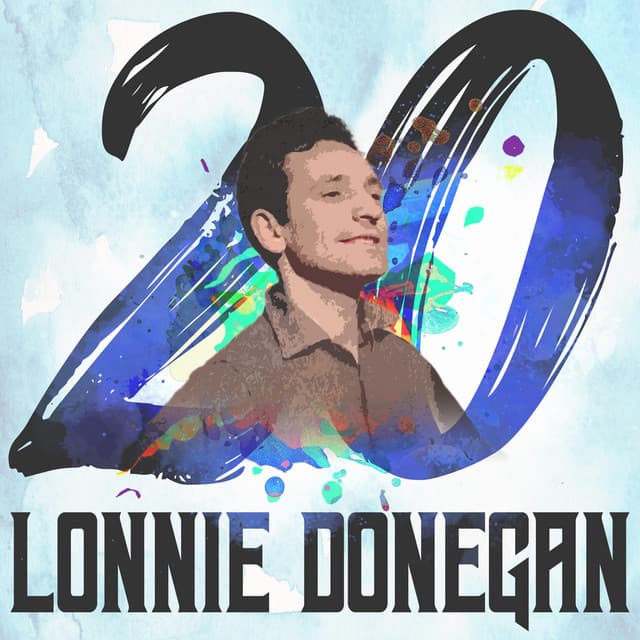 20 Hits of Lonnie Donegan - Lonnie Donegan