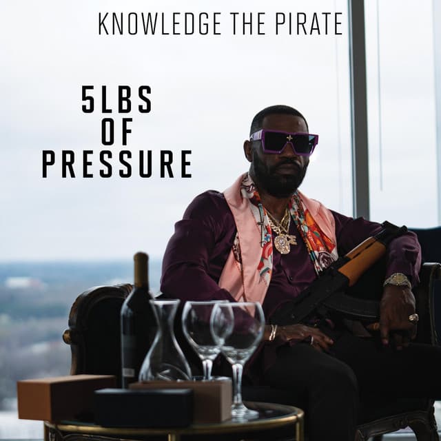 5Lbs of Pressure Prod by E.L.E.M.N.T - Knowledge the Pirate