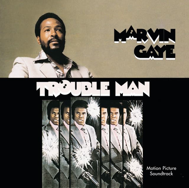 Trouble Man - Marvin Gaye