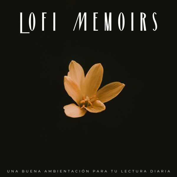 Lofi Memoirs: Una Buena Ambientación Para Tu Lectura Diaria - Instrumental Jazz Musica Ambiental