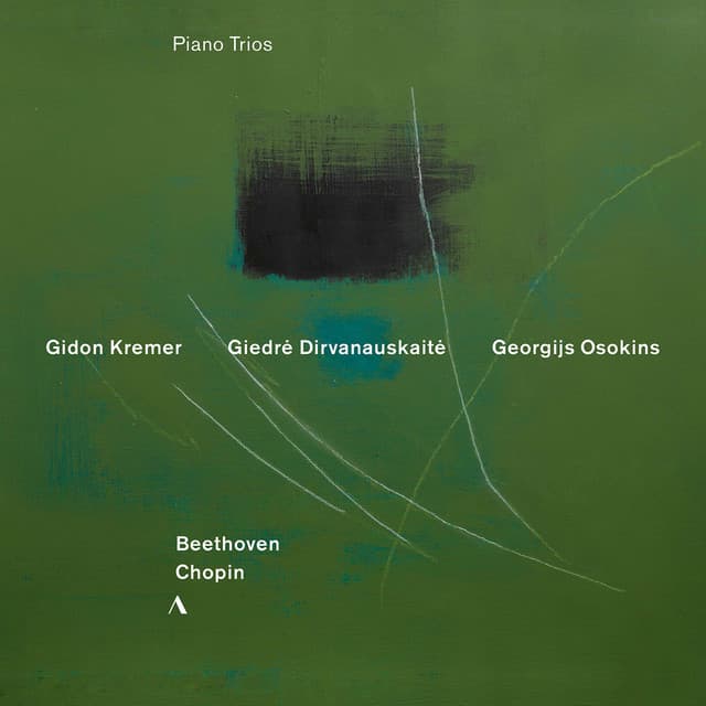 Beethoven & Chopin: Piano Trios - Gidon Kremer