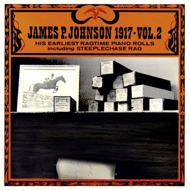 James P. Johnson 1917 Vol. 2 - James P. Johnson