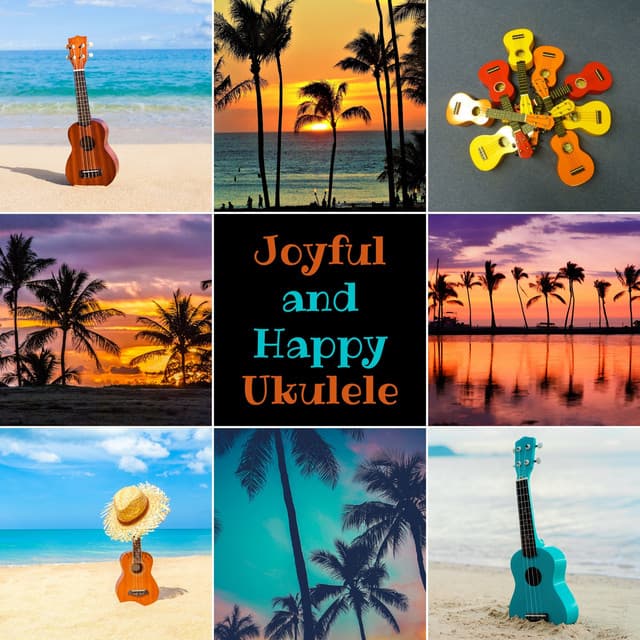 Joyful and Happy Ukulele - Tropical Family Gatherings, Hawaiian Party on the Beige Sand - Hawaii Soothing Waves