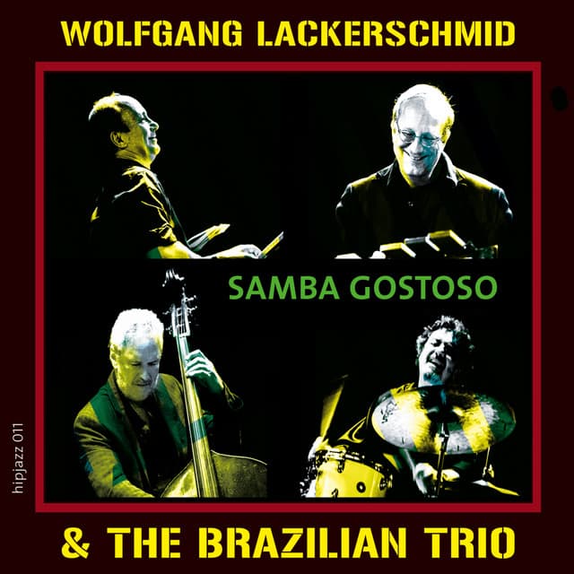 Samba Gostoso - Wolfgang Lackerschmid