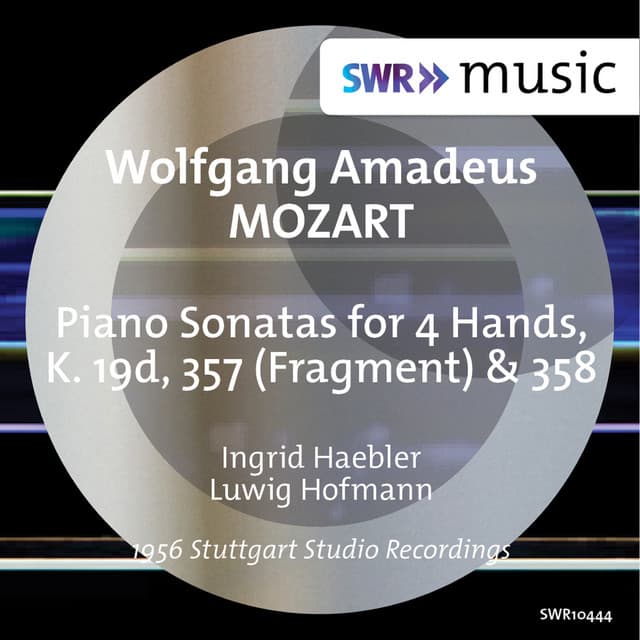 Mozart: Sonatas for Piano 4 Hands, K. 19d, 357 & 358 - Wolfgang Amadeus Mozart