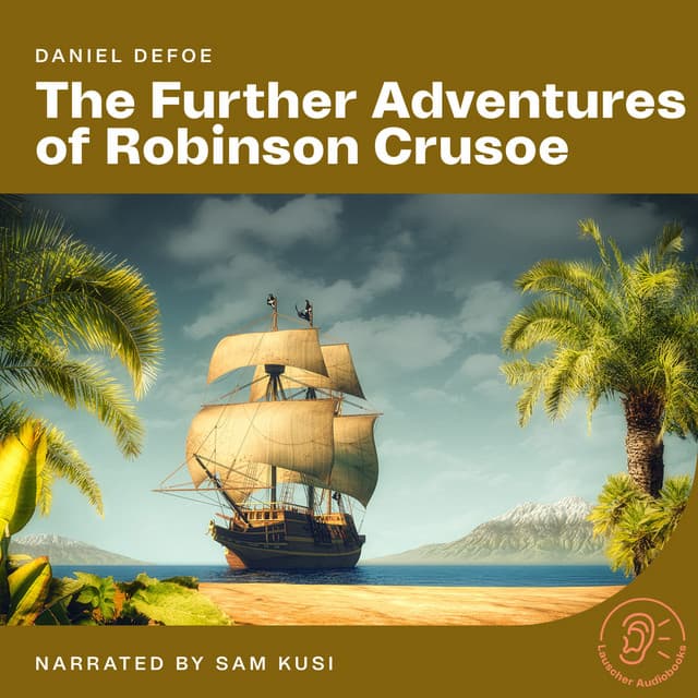 The Further Adventures of Robinson Crusoe - English Audiobooks