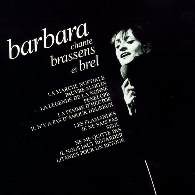 Chante brassens et brel - Barbara