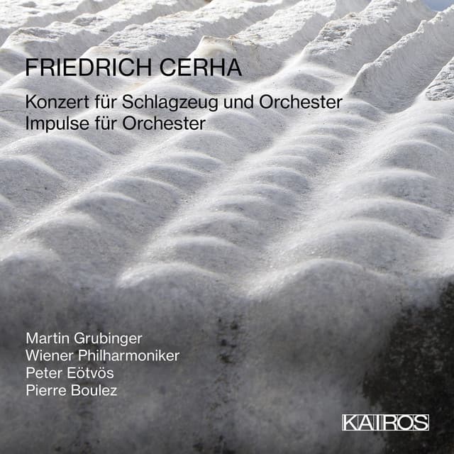 Friedrich Cerha: Percussion Concerto et Al - Friedrich Cerha