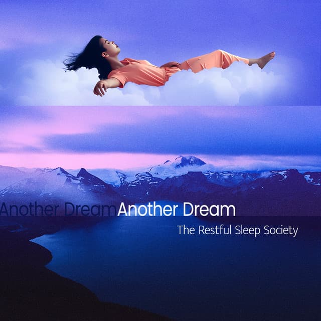 Another Dream - The Restful Sleep Society