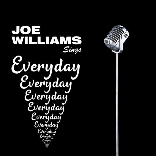 Joe Williams Sings Everyday - Joe Williams