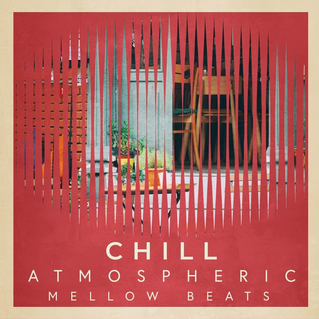Chill Atmospheric Mellow Beats - The Sound Reserve