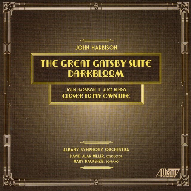 John Harbison: The Great Gatsby Suite - John Harbison