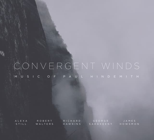 Convergent Winds: Music of Paul Hindemith - Paul Hindemith