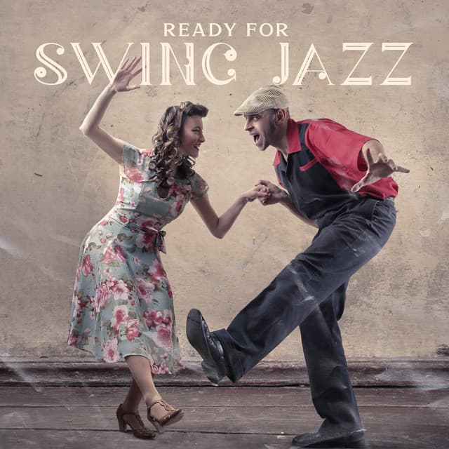 Ready for Swing Jazz - Great Time with Friends, All-Night Party - Healing Jazz Melodies Artist