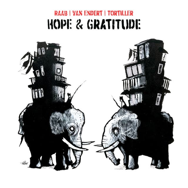Hope & Gratitude - Lorenz Raab