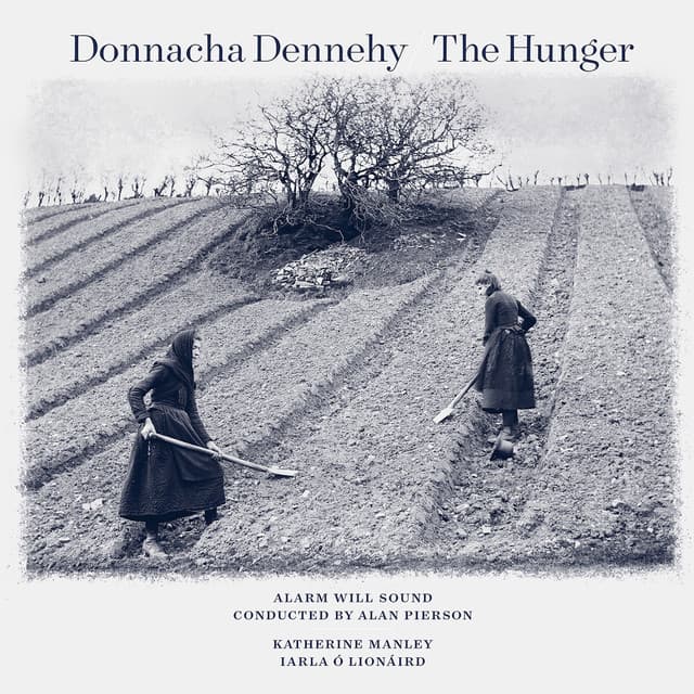 Donnacha Dennehy: The Hunger - Donnacha Dennehy