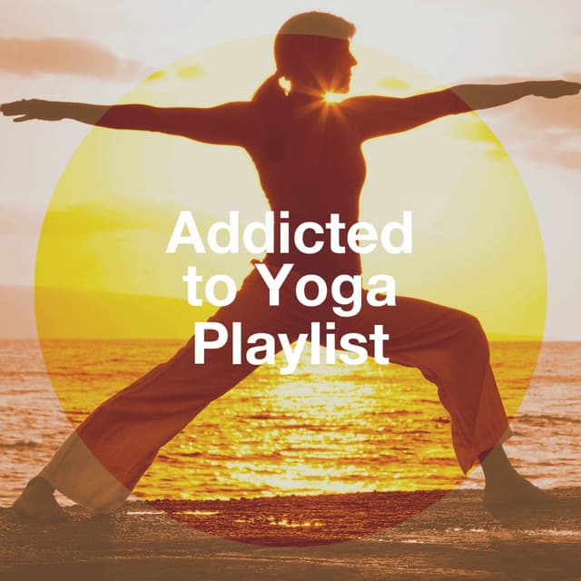 Addicted to Yoga Playlist - Kundalini Yoga