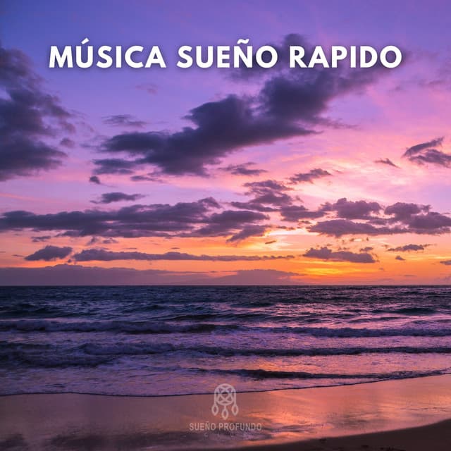 Música Sueño Rapido - Sueño Profundo Club