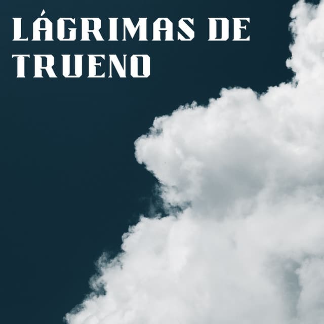 Lágrimas De Trueno - La Lluvia Suena Expertos en Naturaleza