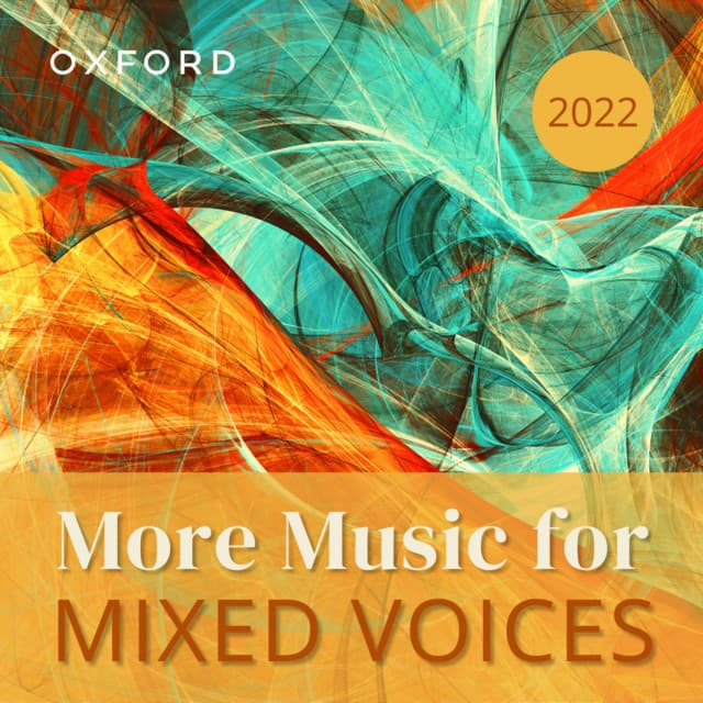 More Music for Mixed Voices 2022 - Oxford University Press Music