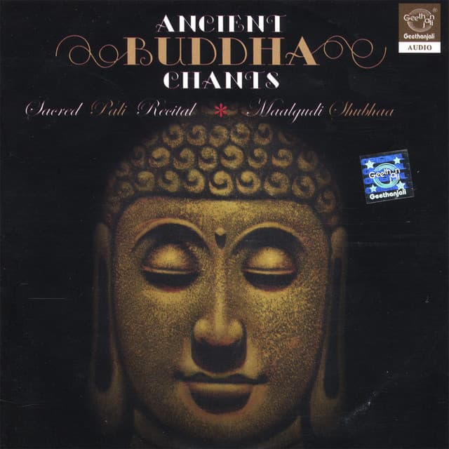 Ancient Buddha Chants - Malgudi Subha