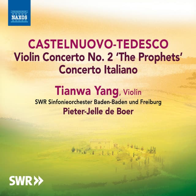 Castelnuovo-Tedesco: Violin Concertos - Mario Castelnuovo-Tedesco
